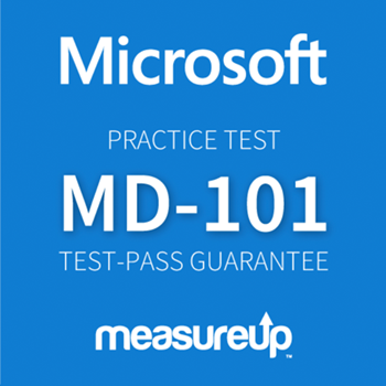 MD-101: Managing Modern Desktops Microsoft Certification Practice Test