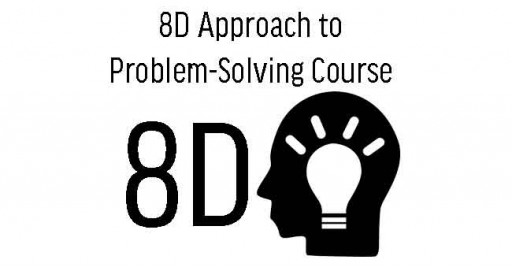 8D Approach to Problem-Solving Course