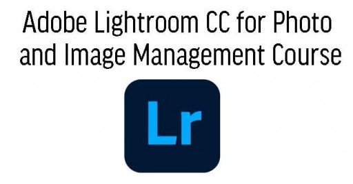 Adobe Lightroom CC Essential Training in Malaysia
