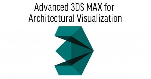 Advanced 3DS MAX for Architectural Visualization Training in Singapore