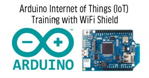 Arduino Internet of Things (IoT) Training with WiFi Shield