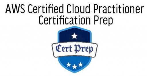 AWS Certified Cloud Practitioner Exam Prep