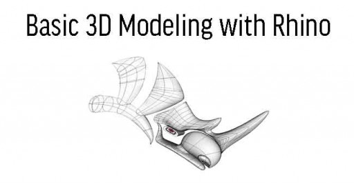 Basic 3D Modeling with Rhino
