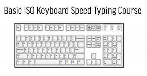 Basic ISO Keyboard Speed Typing Course 