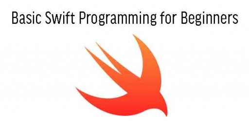 Basic Swift Programming for Beginners