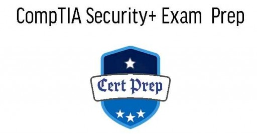 CompTIA Security+ (Plus) Exam Prep Training