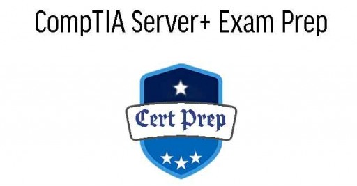 CompTIA Server + Exam Prep