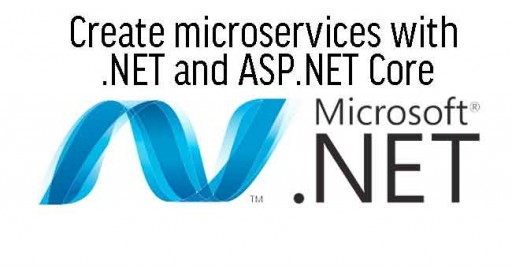Create microservices with .NET and ASP.NET Core