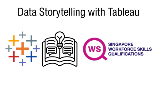WSQ - Data Storytelling with Tableau