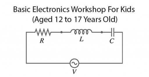Basic Electronics Workshop for Kids (4 Sessions)
