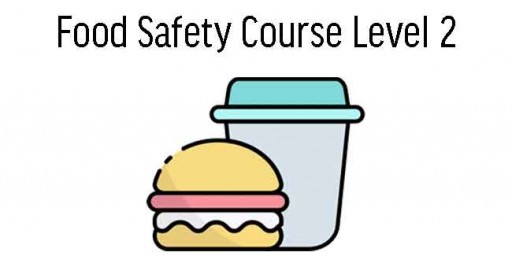 Food Safety Course Level 2 
