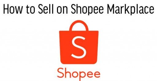How to Sell on Shopee Marketplace