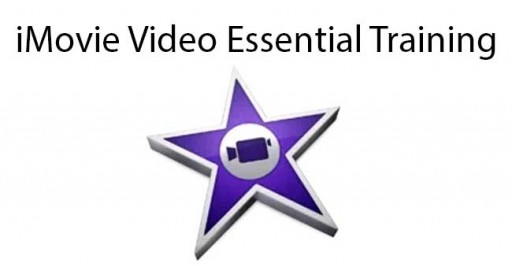 iMovie Video Essential Training