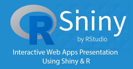 Interactive Web Apps Presentation Using Shiny & R
