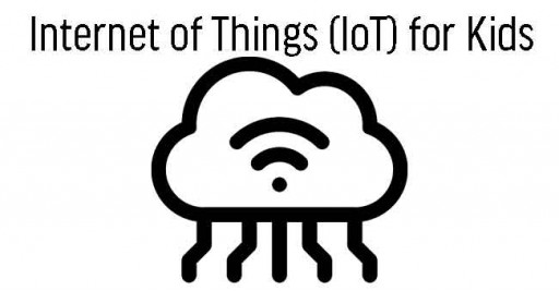 Internet of Things (IoT) for Kids (8 Sessions)