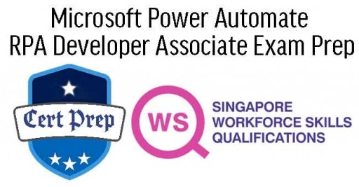 WSQ Microsoft Power Automate RPA Developer Associate Exam Prep