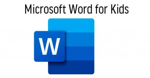 Microsoft Words for Kids (8 Sessions)