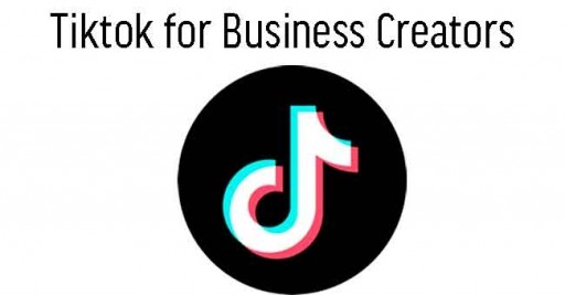TikTok for Business Creators