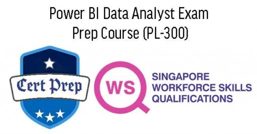 WSQ Microsoft Power BI Data Analyst (PL-300) Exam Prep Course