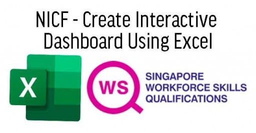 WSQ - Create Interactive Dashboard Using Excel