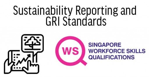 WSQ Sustainability Reporting and GRI Standards