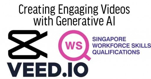 WSQ Creating Engaging Videos with Generative Ai (GAI)