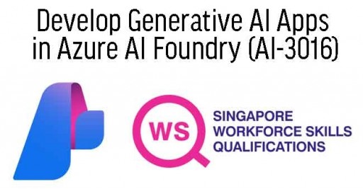 WSQ Develop Generative AI Solutions with Azure OpenAI Service 