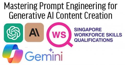 WSQ - Effective Prompt Engineering for Content Strategy - Generative AI