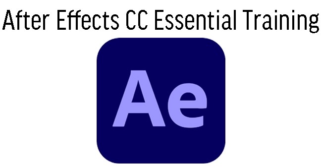 After Effects CC Essential Training