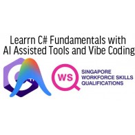WSQ - Learrn C# Fundamentals with AI Assisted Tools and Vibe Coding