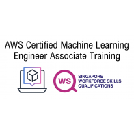 WSQ - AWS Certified Machine Learning Engineer Associate Training 