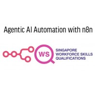 WSQ - Agentic AI Automation with n8n