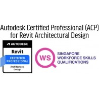 WSQ - Autodesk Certified Professional (ACP) for Revit Architectural Design