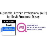 WSQ - Autodesk Certified Professional (ACP) for Revit Structural Design