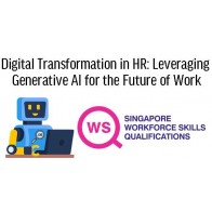 WSQ - Digital Transformation in HR: Leveraging Generative AI for the Future of Work