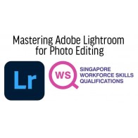WSQ - Mastering Adobe Lightroom for Photo Editing