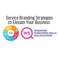 WSQ - Service Branding Strategies to Elevate Your Business
