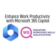WSQ - Enhance Work Productivity with Microsoft 365 Copilot