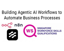 WSQ - Building Agentic AI Workflows to Automate Business Processes  