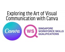 WSQ Exploring the Art of Visual Communication with Canva 