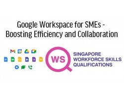 WSQ NICF Enterprise Content Management with Google Workspace