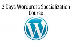 3 Days Wordpress Specialization Course
