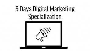 5 Days Digital Marketing Specialization in Singapore