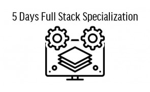 5 Days Full Stack Specialization Course in Singapore