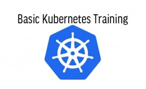 Basic Kubernetes Training