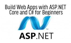 Build Web Apps with ASP.NET Core and C# for Beginners