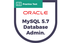 1Z0-888 MySQL 5.7 Database Administrator (OCP) | CyberVista Practice Test