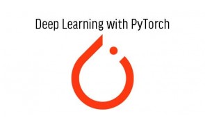 Deep Learning with PyTorch