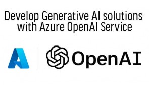 Develop Generative AI solutions with Azure OpenAI Service