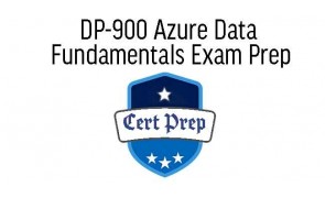 DP-900 Azure Data Fundamentals Exam Prep